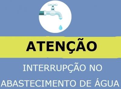 Aviso de interrupção no abastecimento nos bairros Ouro Verde, Ouro Branco, Jardim Montanhês e  Rosa Mística